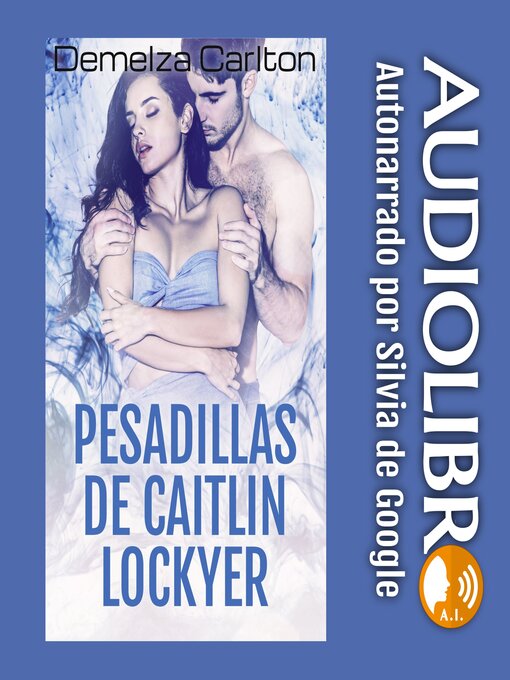 Title details for Pesadillas de Caitlin Lockyer by Demelza Carlton - Available